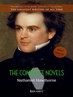 cover image of Nathaniel Hawthorne--The Complete Novels